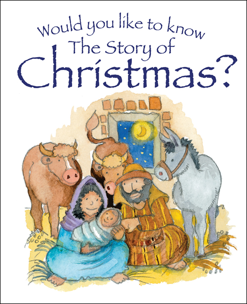 Would You Like to Know the Story of Christmas?