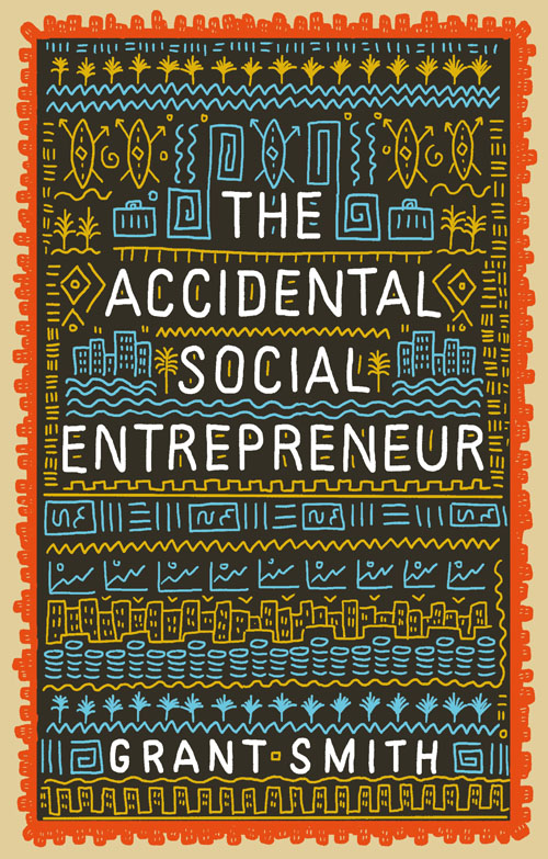 The Accidental Social Entrepreneur