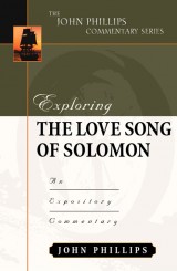 Exploring the Love Song of Solomon