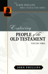 Exploring People of the Old Testament, Volume 3