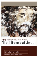 40 Questions About the Historical Jesus
