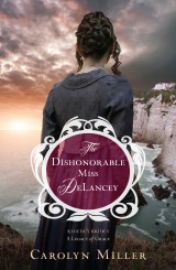 The Dishonorable Miss DeLancey
