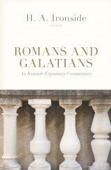 Romans and Galatians (Ironside)