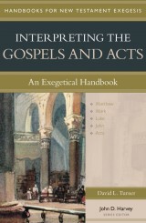 Interpreting the Gospels and Acts