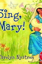 Sing, Mary!